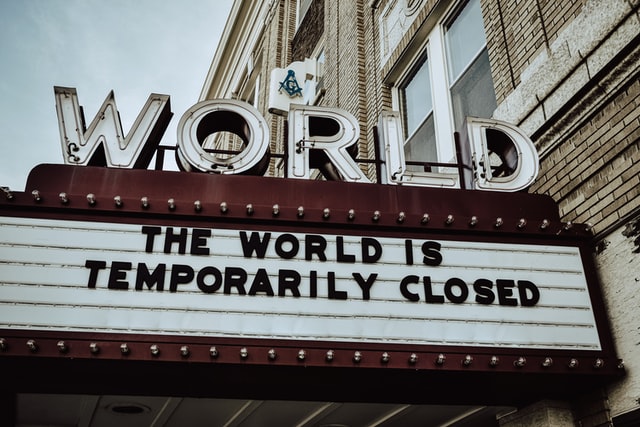the world is closed signage